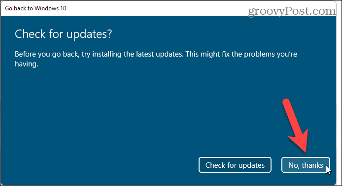 Windows 11 से Windows 10 में वापस रोल करते समय अद्यतनों की जाँच न करना चुनें