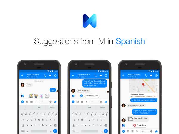 फेसबुक मैसेंजर उपयोगकर्ता अब अंग्रेजी और स्पेनिश दोनों में एम से सुझाव प्राप्त कर सकते हैं।