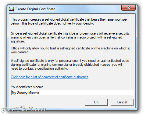 Office 2010 में एक स्व-हस्ताक्षरित डिजिटल प्रमाणपत्र बनाएं