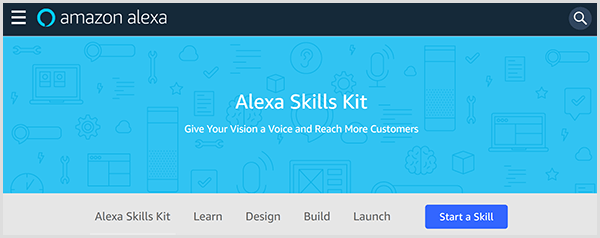 Amazon Alexa Skills Kit वेब पेज टूल का परिचय देता है और इसमें टैब शामिल होते हैं जहाँ आप एलेक्सा के लिए एक कौशल, डिजाइन, निर्माण और लॉन्च कर सकते हैं। 
