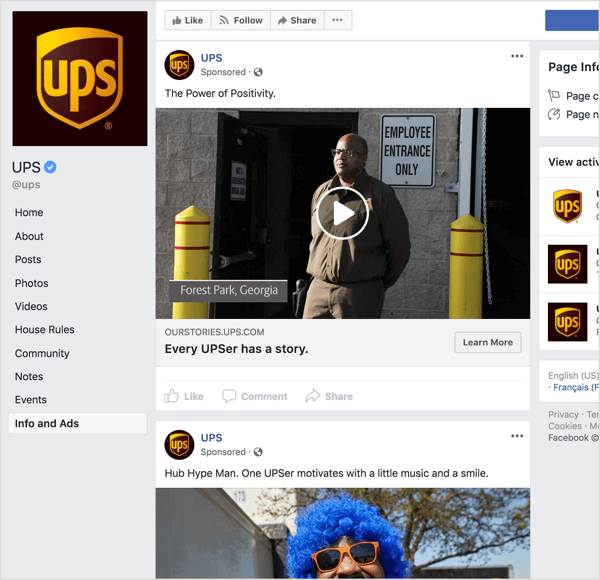 यदि आप यूपीएस के फेसबुक विज्ञापनों को देखते हैं, तो यह स्पष्ट है कि वे ब्रांड जागरूकता बनाने के लिए कहानी और भावनात्मक अपील का उपयोग कर रहे हैं।