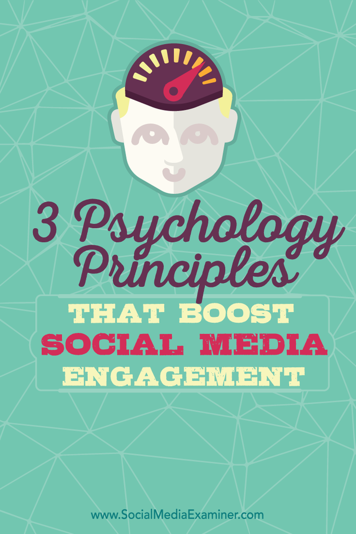 3 मनोविज्ञान सिद्धांत जो सामाजिक मीडिया को बढ़ावा देते हैं: सामाजिक मीडिया परीक्षक