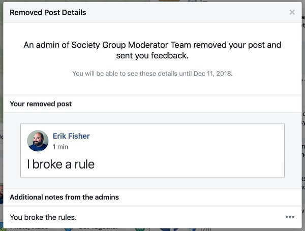 ऐसा प्रतीत होता है कि फेसबुक समूह इस कारण को साझा करने का एक विकल्प दे रहा है कि पोस्ट करने वाले व्यक्ति को पोस्ट क्यों हटाया गया।