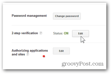गूगल वन टाइम पासवर्ड - एडिट पर क्लिक करें