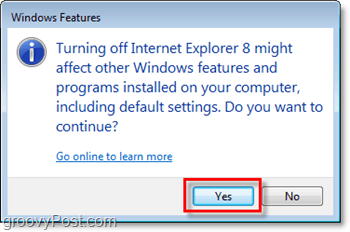 पुष्टि करें कि आप वास्तव में इंटरनेट एक्सप्लोरर 8 को हटाना चाहते हैं, इसे बंद करें!