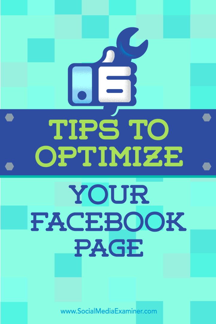 अपने फेसबुक पेज के साथ अधिक संपूर्ण उपस्थिति बनाने के लिए छह तरीकों पर सुझाव।