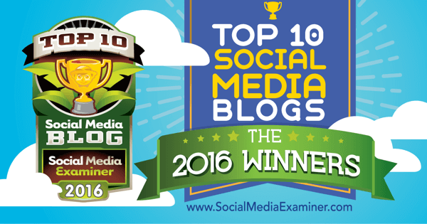 2016 के शीर्ष दस सोशल मीडिया ब्लॉग प्रतियोगिता