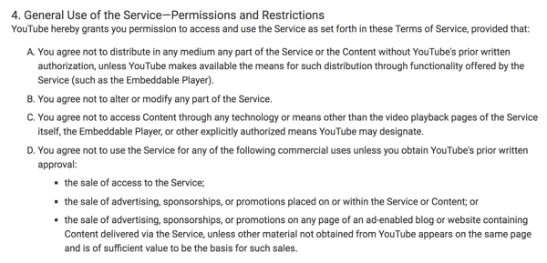 YouTube सेवा की शर्तें स्पष्ट रूप से प्लेटफ़ॉर्म के प्रतिबंधित व्यावसायिक उपयोगों को रेखांकित करती हैं।