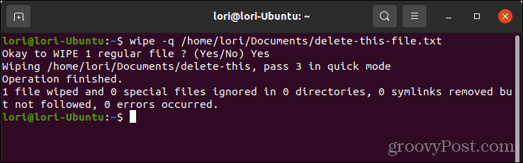 Linux में त्वरित मोड से वाइप का उपयोग करके फ़ाइल को सुरक्षित रूप से हटाएं