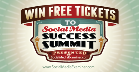 सोशल मीडिया सफलता शिखर सम्मेलन 2015 के लिए एक मुफ्त टिकट जीतें