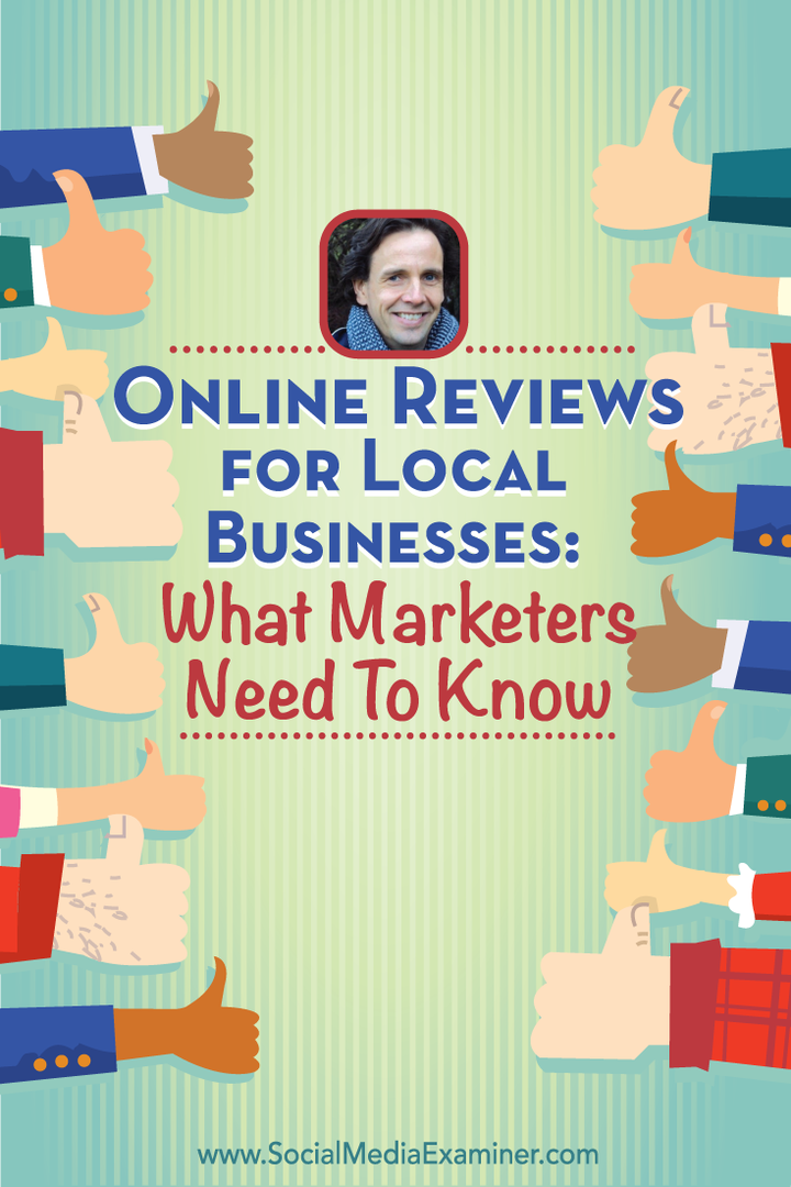 स्थानीय व्यवसायों के लिए ऑनलाइन समीक्षा: मार्केटर्स को क्या जानना चाहिए: सोशल मीडिया परीक्षक