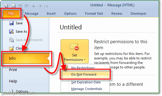 एक नए ईमेल संदेश से फ़ाइल मेनू के तहत पृष्ठभूमि का उपयोग करें और फिर जानकारी टैब पर जाएं और सेट अनुमतियों पर क्लिक करें और फिर आगे का चयन न करें