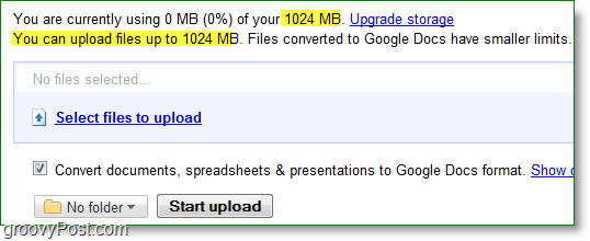 Google डॉक्स नई अपलोड कुछ भी सीमा 1024mb या 1GB है