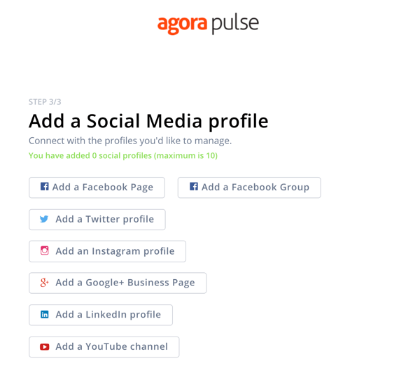 सोशल मीडिया सुनने के लिए Agorapulse का उपयोग कैसे करें, चरण 1 सामाजिक प्रोफ़ाइल जोड़ें।