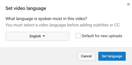 अपने YouTube वीडियो में सबसे अधिक बार बोली जाने वाली भाषा चुनें।