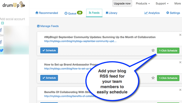 DrumUp आपको अपनी कंपनी के ब्लॉग के RSS फ़ीड को आयात करने देता है और कर्मचारियों के लिए सामग्री साझा करना आसान बनाता है।