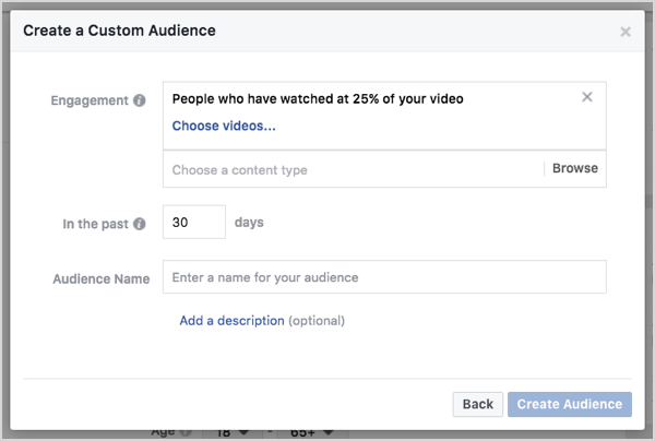 फेसबुक कस्टम दर्शक 30 दिनों में वीडियो दृश्यों पर आधारित है।