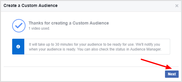 फेसबुक एक संदेश प्रदर्शित करता है जो आपके वीडियो कस्टम दर्शकों की पुष्टि करता है।