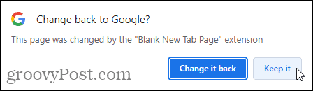 ब्लैंक न्यू टैब पेज एक्सटेंशन का उपयोग करने के लिए इसे बदलने के लिए इसे रखें पर क्लिक करें