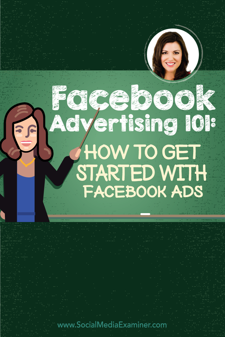 फेसबुक विज्ञापन 101: फेसबुक विज्ञापनों के साथ शुरुआत कैसे करें: सोशल मीडिया परीक्षक