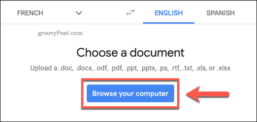 Google अनुवाद वेबसाइट पर अपना कंप्यूटर बटन ब्राउज़ करें