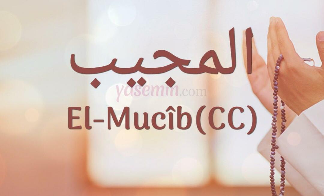 एस्मा-उल हुस्ना से अल-मुजीब (cc) का क्या अर्थ है? अल-मुजीब का ज़िक्र क्यों किया जाता है?