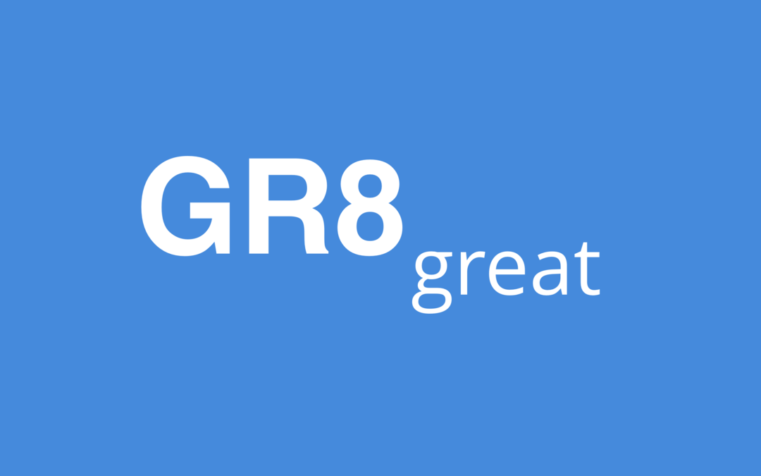 GR8 का क्या अर्थ है और मैं इसका उपयोग कैसे करूँ?