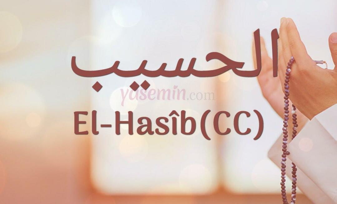 अल-हसीब (c.c) का क्या अर्थ है? अल-हसीब नाम के गुण क्या हैं? एस्माउल हुस्ना अल हसीब...