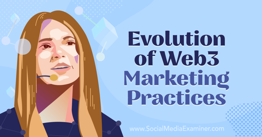 Web3 मार्केटिंग प्रथाओं का विकास-सोशल मीडिया परीक्षक