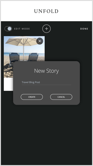 अनफोल्ड के साथ एक नई कहानी बनाने के लिए + आइकन पर टैप करें।