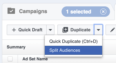 फेसबुक पावर एडिटर में, डुप्लिकेट के दाईं ओर तीर पर क्लिक करें और स्प्लिट ऑडियंस का चयन करें।