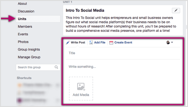 अपनी सामग्री को व्यवस्थित करने के लिए फेसबुक समूह इकाइयों का उपयोग कैसे करें: सोशल मीडिया परीक्षक