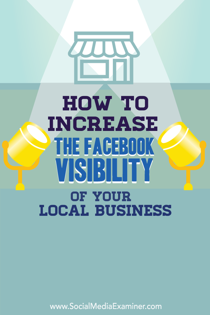 फेसबुक पर अपने स्थानीय व्यवसाय के लिए दृश्यता में वृद्धि