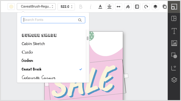 अपने ईजील डिज़ाइन में टेक्स्ट का चयन करें और ड्रॉप-डाउन सूची से एक फ़ॉन्ट चुनें।