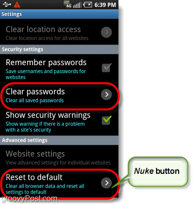 android ब्राउज़र nuke बटन, फ़ैक्टरी डिफॉल्ट्स, और क्लियर पासवर्ड्स पर रीसेट करें