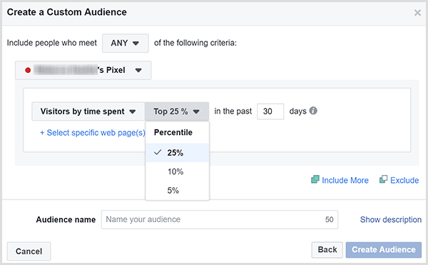 Facebook Create a Custom Audience डायलॉग बॉक्स में उन ग्राहकों को विज्ञापन लक्षित करने के विकल्प हैं जिन्होंने आपकी वेबसाइट पर सबसे अधिक समय बिताया है।
