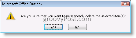 Outlook पुष्टिकरण बॉक्स किसी ईमेल आइटम को स्थायी रूप से हटाने के लिए 