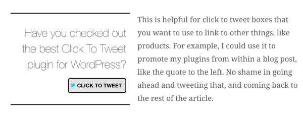 वर्डप्रेस प्लगइन को ट्वीट करने के लिए बेहतर क्लिक आपको अपने ब्लॉग पोस्ट में ट्वीट बॉक्स में क्लिक करने की सुविधा देता है।