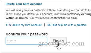 पासवर्ड के साथ नष्ट की पुष्टि करें - mint.com खाते को हटाएं