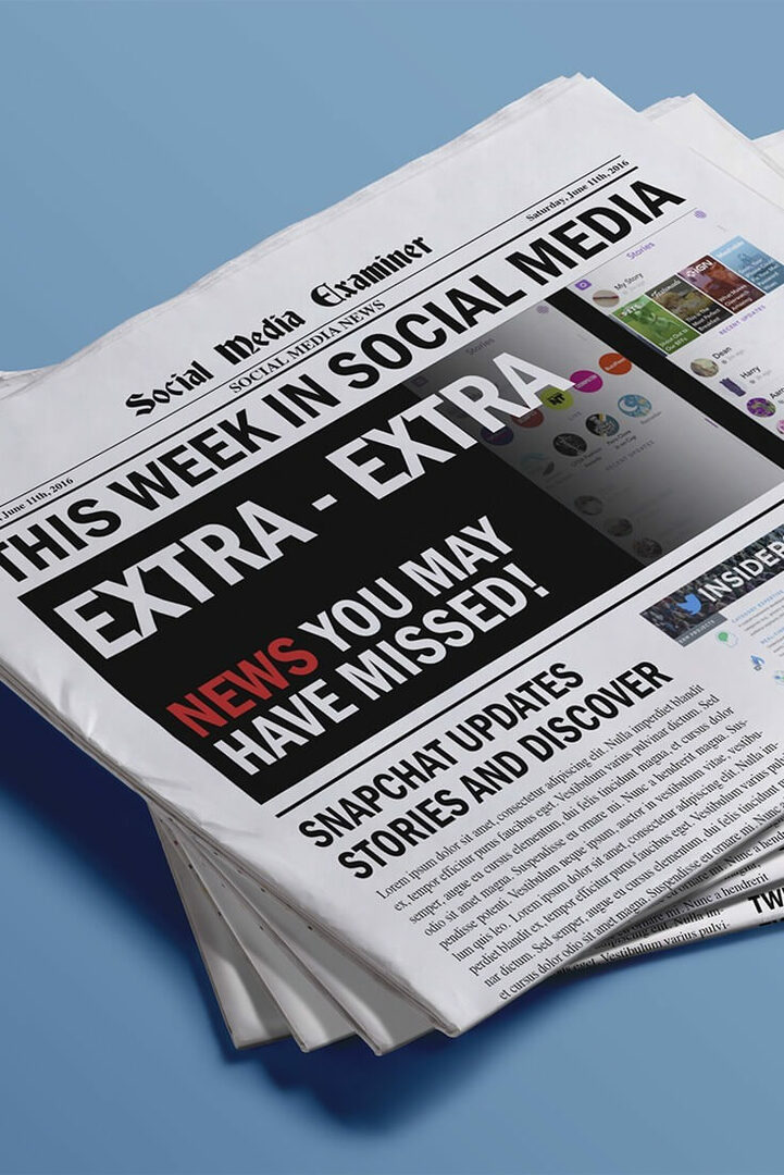 Snapchat सामग्री को और अधिक खोज करने योग्य बनाता है: सोशल मीडिया में इस सप्ताह: सामाजिक मीडिया परीक्षक