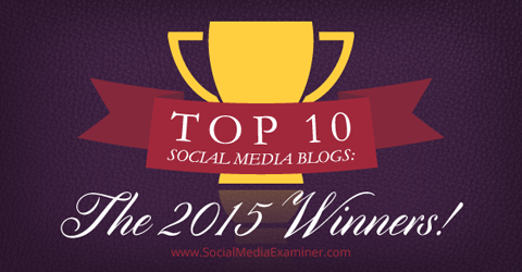 2015 के विजेताओं के शीर्ष सोशल मीडिया ब्लॉग