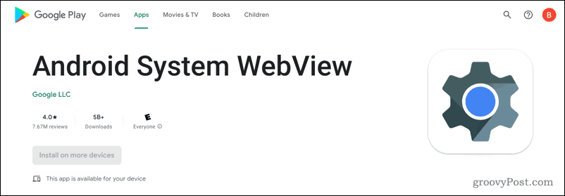 Google Play Store में Android सिस्टम WebView
