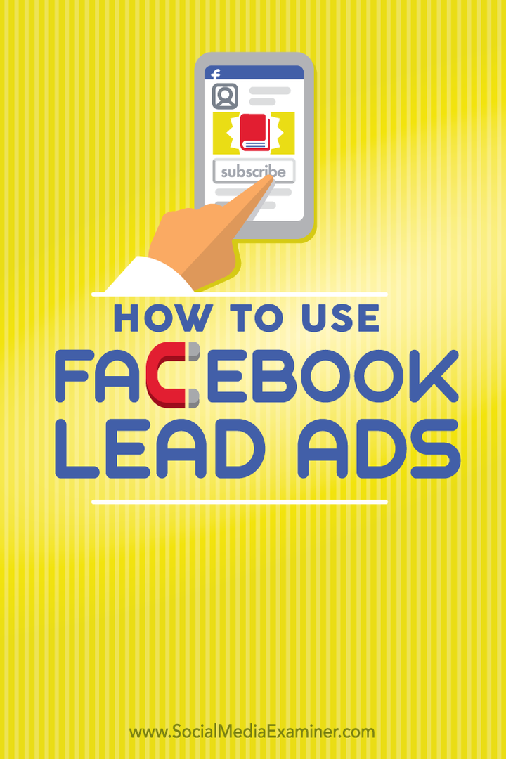फेसबुक लीड विज्ञापनों का उपयोग कैसे करें