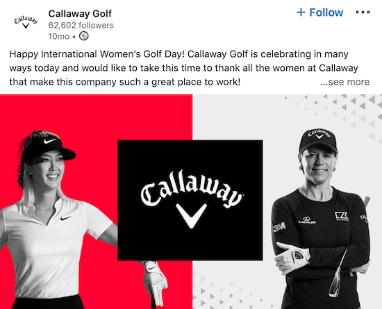 अंतर्राष्ट्रीय महिला दिवस के लिए कॉलवे गोल्फ गोल्फ लिंक्डइन पेज पोस्ट