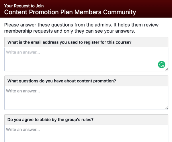 योग्य प्रश्नों का उत्तर देने के लिए भावी फेसबुक समूह के सदस्यों से पूछें।