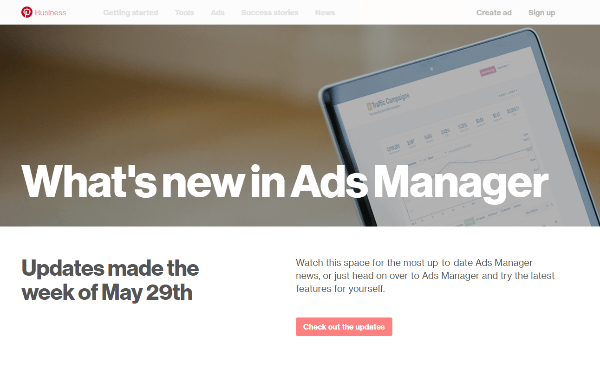 Pinterest ने 29 मई के सप्ताह में विज्ञापन प्रबंधक को कई नई सुविधाएँ प्रदान कीं।