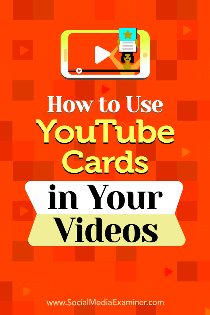 सोशल मीडिया एग्जामिनर पर Ana Gotter द्वारा अपने वीडियो में YouTube कार्ड का उपयोग कैसे करें।