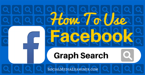 फेसबुक ग्राफ खोज का उपयोग करें