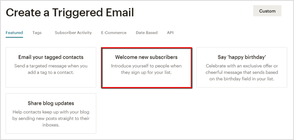 Mailchimp में नए ग्राहकों के लिए एक स्वागत योग्य ईमेल बनाएं।
