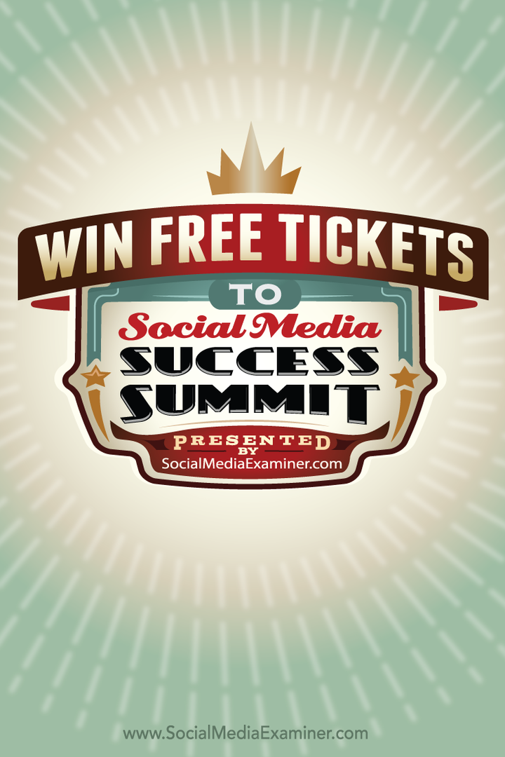 सोशल मीडिया सफलता शिखर सम्मेलन 2015 के लिए एक मुफ्त टिकट जीतें